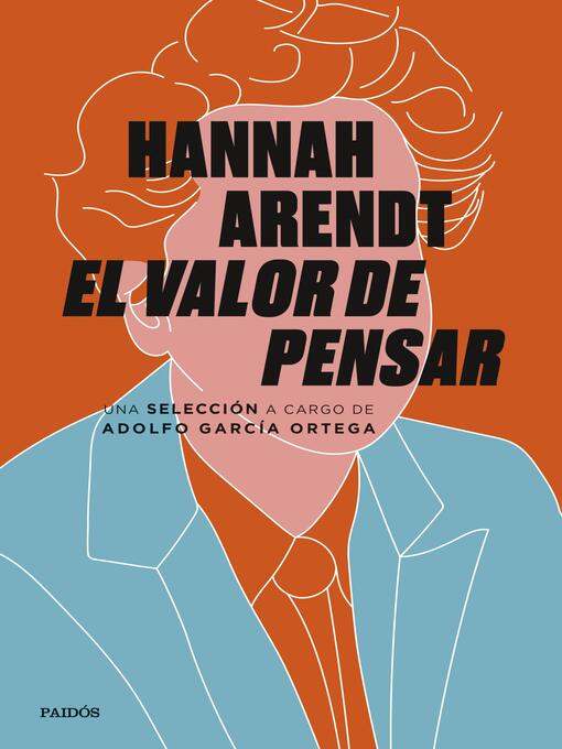 Title details for El valor de pensar by Hannah Arendt - Available